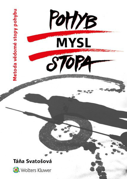 Obrázek Pohyb/mysl/stopa (Metoda vědomé stopy pohybu)